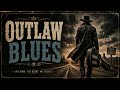 Outlaw Blues