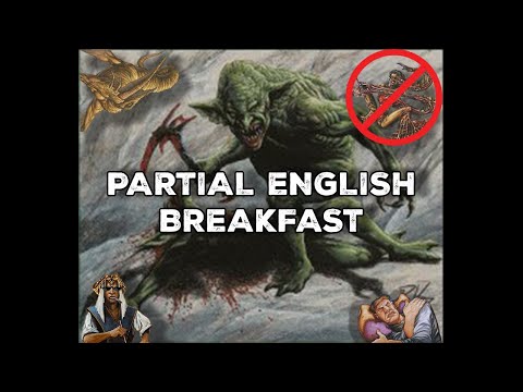 Premodern League - Partial English Breakfast