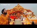 Ram Aye Hain Pran Pratishtha Ayodhya Ram Mandir Puneet KK Devotional Song 2024