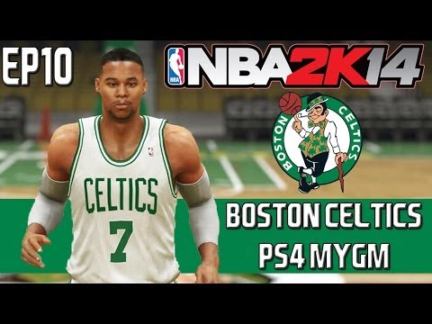 NBA 2K14 MyGM Mode: Boston Celtics - 2014 Offseason, Assembling our Core [EP10]