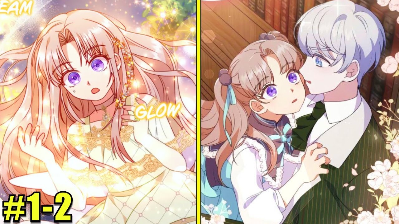 She Wanted To Be A Side Character But She Has The Strongest Magic And Now The Prince Wants Her (1-2)