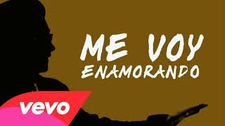 Chino y Nacho - Me Voy Enamorando, (Versión Originale).