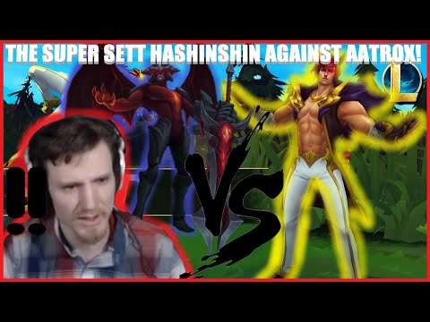 Hashinshin: Aatrox weak? PLAYING SETT AGAINST AATROX!
