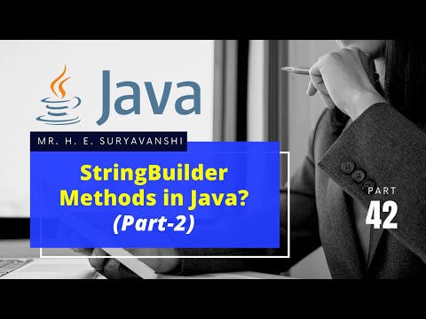 Methods Of Stringbuilder Class In Java Part 2 42 Java Programming