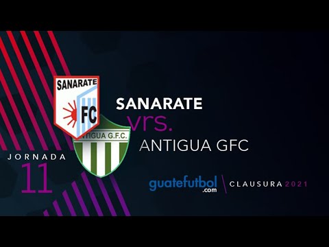 SANARATE 1-1 ANTIGUA GFC JORNADA 11 TORNEO CLAUSURA
