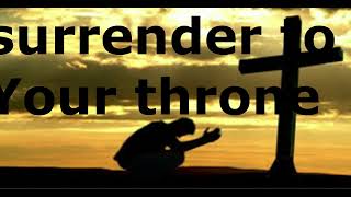 Surrender-Jeremy Camp (Lyrics)