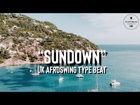 T Mulla x B Young x Hardy Caprio UK Summer Afroswing Type Beat - "SUNDOWN"|(PROD.O-GUN BEATS)