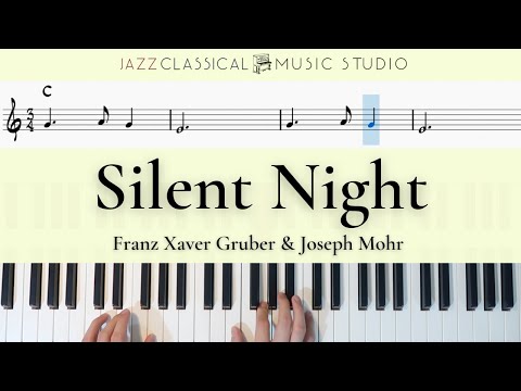 Silent Night - Franz Xaver Gruber & Joseph Mohr | Piano Tutorial (EASY) | WITH Music Sheet | JCMS
