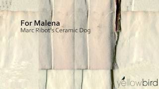 Marc Ribot's Ceramic Dog - For Malena // JazzONLYJazz