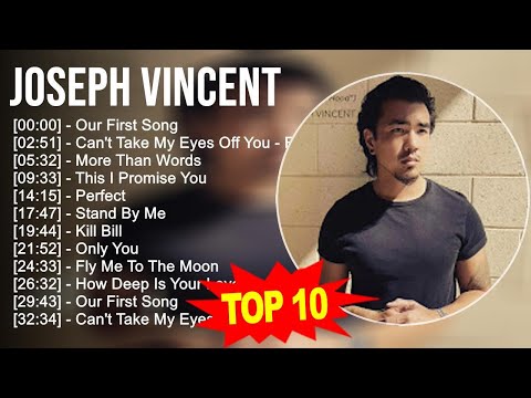 Joseph Vincent 2023 MIX - TOP 10 BEST SONGS