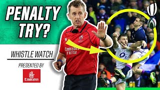 Was Scotland’s Penalty Try the Correct Call? | Whistle Watch
