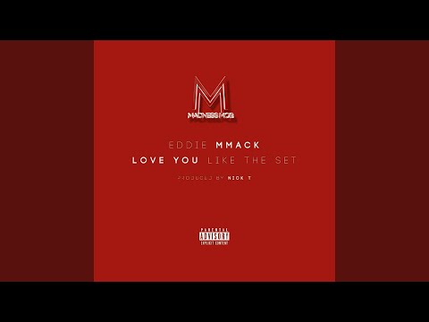 Love You Like the Set (feat. RG)