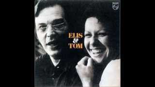 Elis &amp; Tom - Pois é - studio 1974