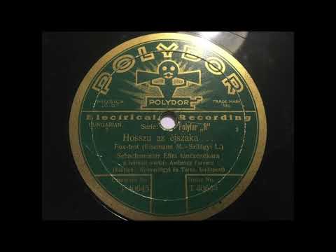 Orchester Efim Schachmeister - Hosszu az éjszka (Die Nacht ist lang)