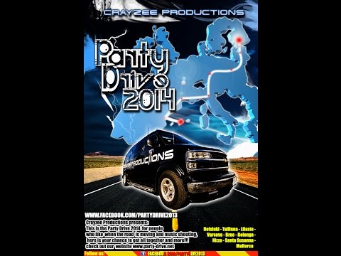 Party Drive Video 2014