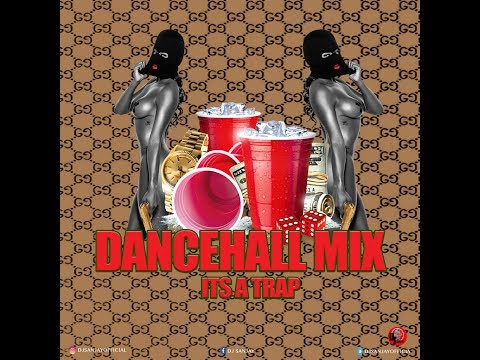 Dancehall Mix December 2018 - Its A Trap - RyginKing,Teejay,Rigz,Squash,Govana.