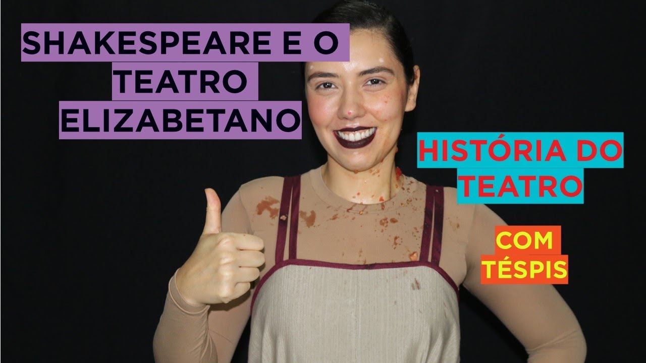 Ep.12 #Shakespeare e o Teatro Elizabetano