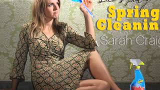 Sarah Craig Spring Cleaning