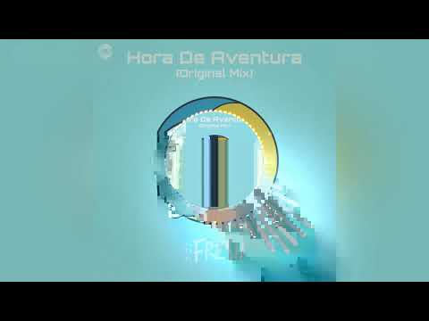 Astral Fresh - Hora De Aventura (Original Mix)