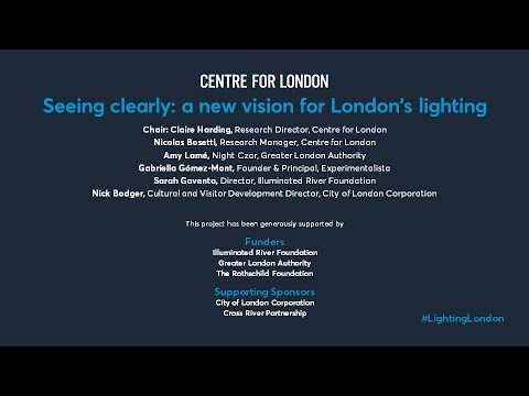 Webinar: Seeing clearly: A new vision for London’s lighting