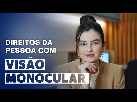 Rights of people with monocular vision - Updated 2024