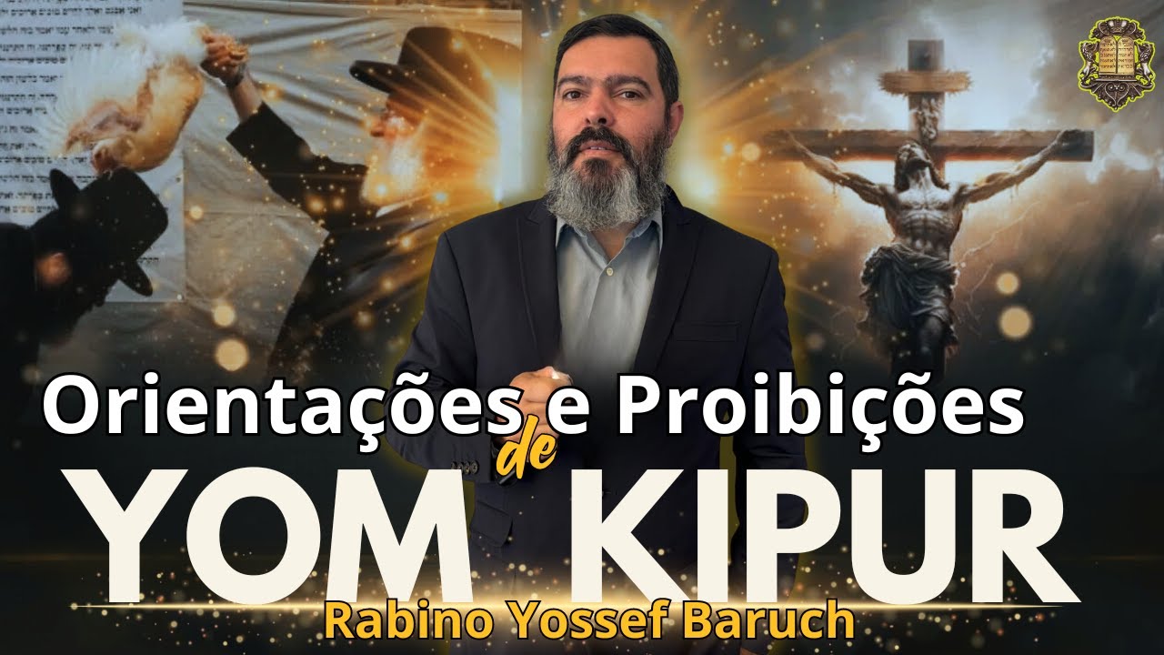Yom Kipur Orientações e Proibições