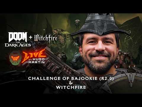 Slayers Club Live | DOOM: The Dark Ages | w/ Hugo Martin - Ch. 21 Challenge of Bajookie + Witchfire!