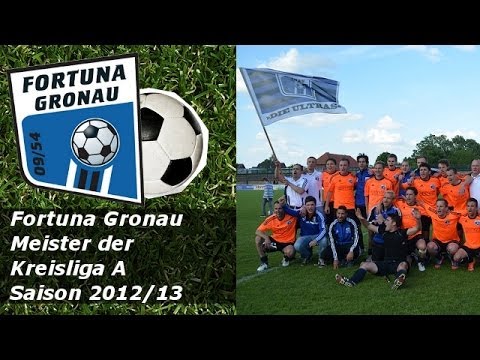 Fortuna Gronau Meister der Kreisliga A 2012/13 - Ultimative Lubhudelei