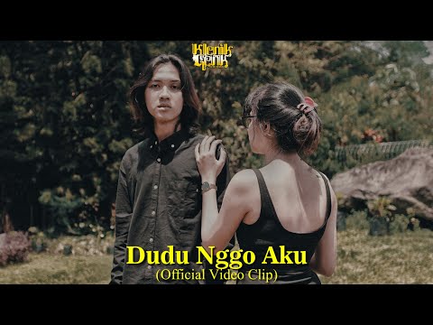 KLENIK GENK - DUDU NGGO AKU (Official Video Clip)