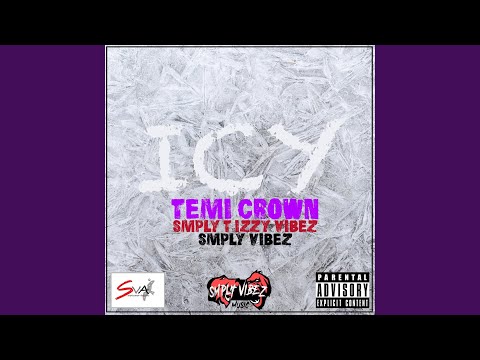 ICY (feat. Smply T & Izzy Vibez)
