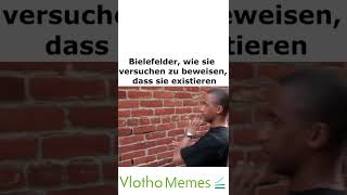 Bielefelder haben da keine Chance | Vlotho Memes