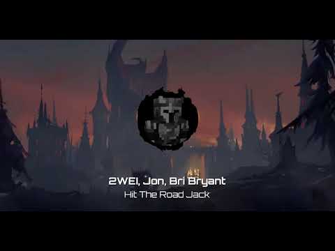 Hit the road jack (2WEI, Jon, Bri Bryant