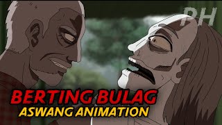 Download lagu BERTING BULAG | Aswang True Story Animation mp3