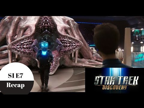 Star Trek Discovery Recap - Season 1 Episode 7 - Spoilers