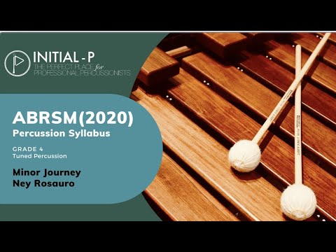 INITIAL-P 2020 ABRSM Tuned Percussion Grade 4 -  Minor Journey by Ney Rosauro