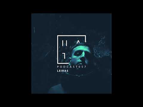 Leiras - HATE Podcast 057 (12th November 2017)