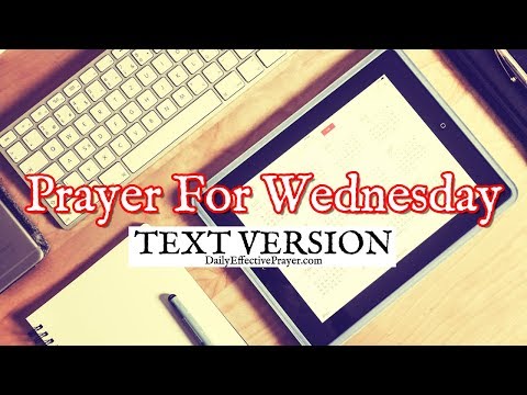 Prayer For Wednesday (Text Version - No Sound) Video