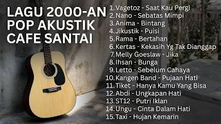 Download lagu PLAYLIST POP INDONESIA 2000AN TERBAIK – NOSTALGIA KENANGAN AKUSTIK COFFEE SHOP mp3
