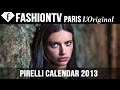 Pirelli Calendar 2013 Ft Models Adriana Lima Karlie Kloss Sonia Braga Isabeli Fontana FashionTV