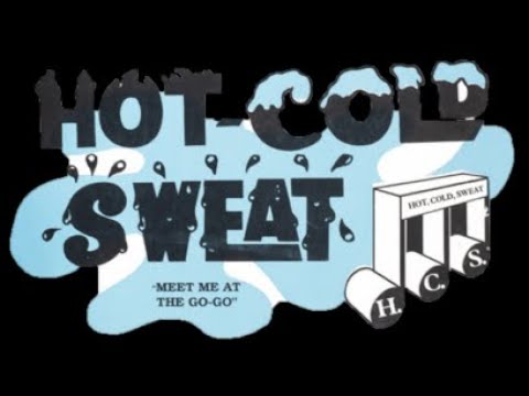 Hot Cold Sweat @  Pic Center '88