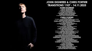 JOHN DIGWEED (UK) &amp; CHRIS FORTIER (USA) @ Transitions 1107 14.11.2025