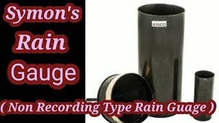 Symon's Rain Gauge || Non Recording Type Rain Gauge || Hydrology || Civil Engineering || Shiwani Jha