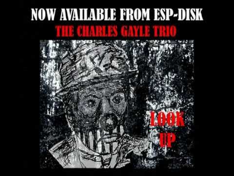 ESP-4070 - CHARLES GAYLE TRIO - LOOK UP - FALL PREVIEW - PROMO VIDEO online metal music video by CHARLES GAYLE