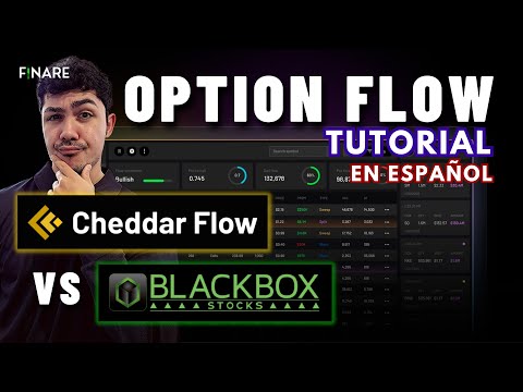 ✅ Tutorial de OPTION FLOW | CHEDDAR FLOW vs BLACKBOX STOCKS!! | Finare