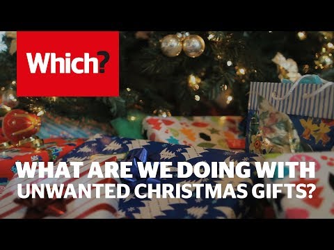 不需要的聖誕禮物 - Which? (Unwanted Christmas gifts - Which? investigates)