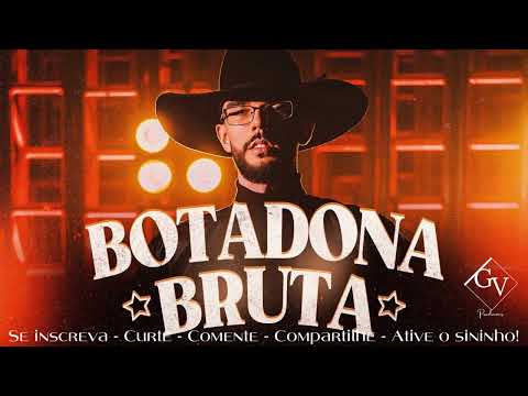 LUAN PEREIRA - BOTADONA BRUTA