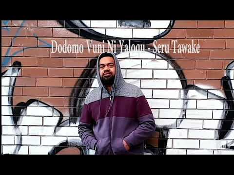 Dodomo Vuni Ni Yaloqu -  Seru Tawake (Remake)