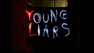 Young Liars - Colours.wmv