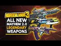 BORDERLANDS 3 | All New Mayhem Mode Legendary Weapons & How to Get Them (Mayhem 2.0 Loot)