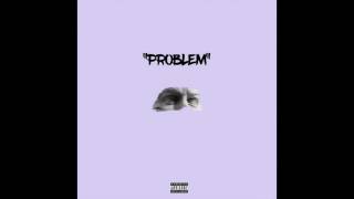 TINYT - Problem (Official Audio)